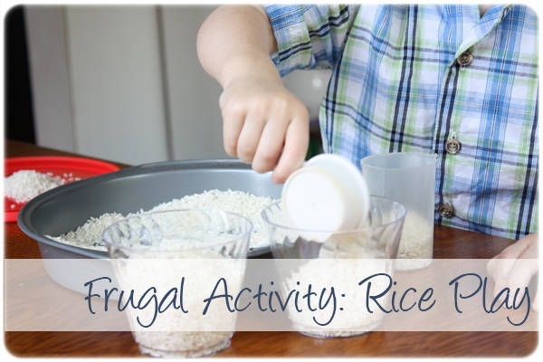 Frugal Toddler Activity: Rice Play