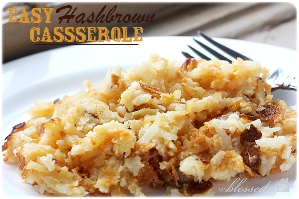 Easy Hashbrown Casserole {With NO Cream Soup!}