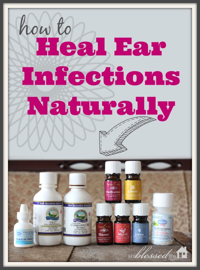 How To Heal Ear Infections Naturally