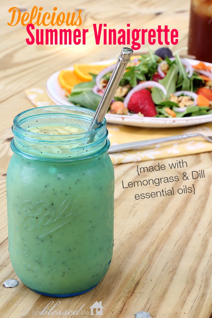 Easy Summer Vinaigrette {with essential oils}